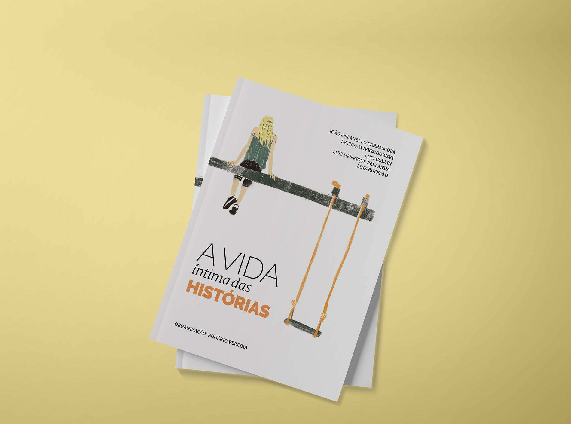 Livro A Vida Íntima das Histórias